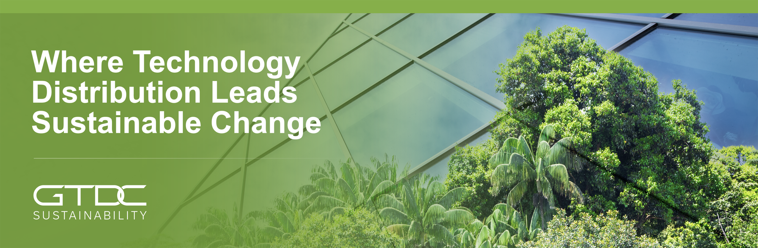 Where Technology Distribution Leads Sustainable Change